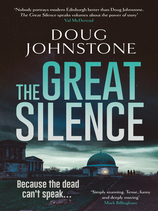 Title details for The Great Silence by Doug Johnstone - Available